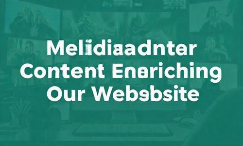 多媒体内容, 丰富我们的网站