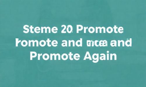 第二步：推广， 推广，再推广