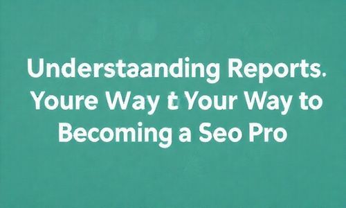 kan懂报告， 就是成为SEO小达人