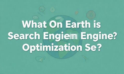 搜索引擎优化(SEO)是什么鬼?